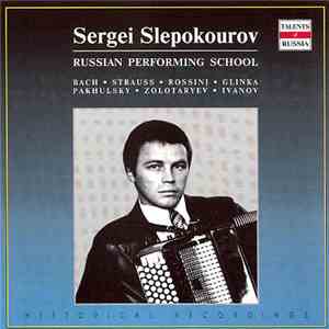 Sergei Slepokourov - Russian Performing School