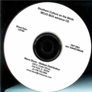 Southern Culture On The Skids - Mojo Box
