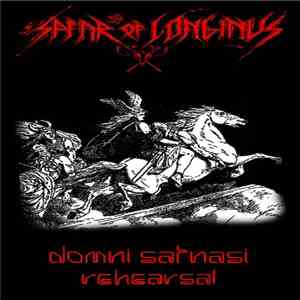 Spear Of Longinus - Domni Satnasi Rehearsal