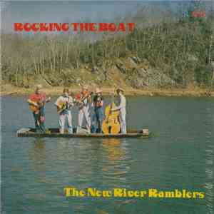 The New River Ramblers - Rocking The Boat