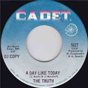 The Truth  - A Day Like Today