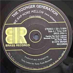The Younger Generation - We Rap More Mellow