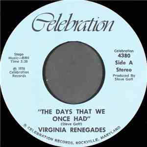 Virginia Renegades - The Days That We Once Had