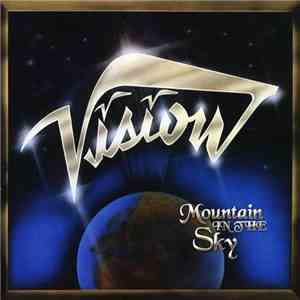 Vision  - Mountain In The Sky