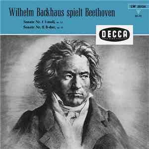 Wilhelm Backhaus Spielt Beethoven - Wilhelm Backhaus Spielt Beethoven (Sona ...