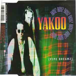 Yakoo Boyz - Pipe Dreamz