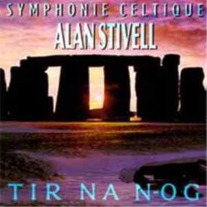 Alan Stivell - Symphonie Celtique (Tir Na N-og)