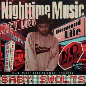 Baby Swolts - Nighttime Music