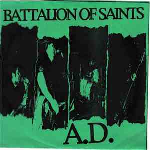 Battalion Of Saints A.D. - Hell's Around The Next Corner