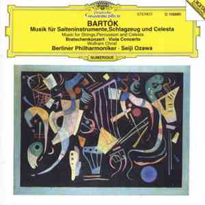 Béla Bartók, Seiji Ozawa, Berliner Philharmoniker, Wolfram Christ - Music f ...