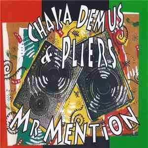 Chaka Demus & Pliers - Mr Mention