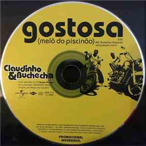 Claudinho & Buchecha - Gostosa (Melô Do Piscinão)