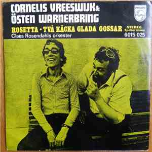 Cornelis Vreeswijk , & Östen Warnerbring, Claes Rosendahls Orkester - Roset ...