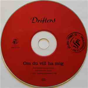 Drifters - Om Du Vill Ha Mig