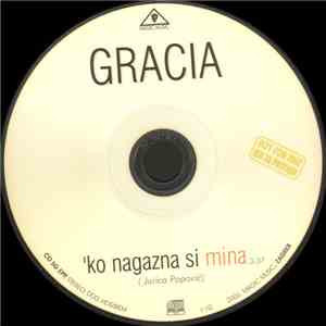 Gracia  - 'Ko Nagazna Si Mina