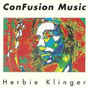 Herbie Klinger - ConFusion Music