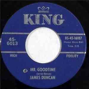 James Duncan  - Guilty / Mr. Goodtime