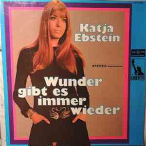 Katja Ebstein - Wunder Gibt Es Immer Wieder