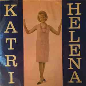 Katri Helena - Vaalea Valloittaja