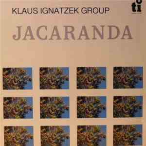 Klaus Ignatzek Group - Jacaranda