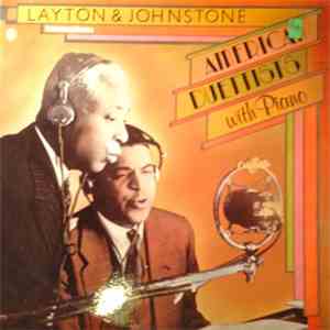 Layton And Johnstone - Layton & Johnstone American Duettists With Piano