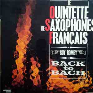 Le Quintette De Saxophones Français - Le Quintette De Saxophones Français J ...