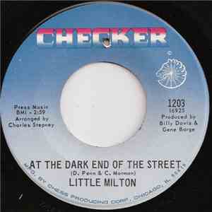 Little Milton - At The Dark End Of The Street / I Who Have Nothing