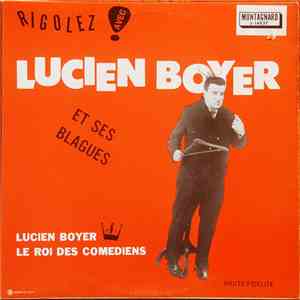 Lucien Boyer  - Rigolez! Avec Lucien Boyer Et Ses Blagues