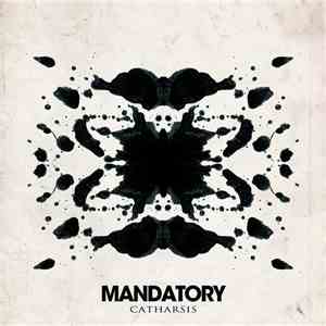 Mandatory  -  Catharsis