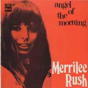 Merrilee Rush - Angel Of The Morning