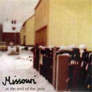 Missouri - At The End Of The Year