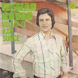 Nenad Kuvač - Volim Te Kao Sunce