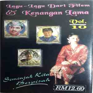 Noraniza Idris, Various - Lagu-lagu Dari Filem & Kenangan Lama Vol.10 - Sem ...