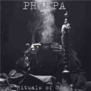 Phurpa - Rituals Of Bön I