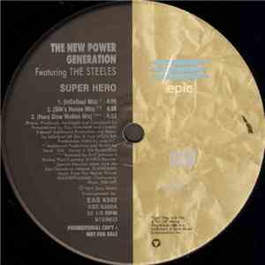 The New Power Generation Featuring The Steeles - Super Hero
