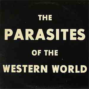 The Parasites Of The Western World - The Parasites Of The Western World