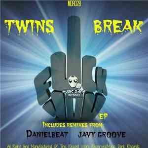 Twins Break - Fuck You EP