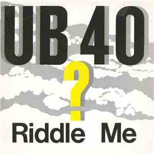 UB40 - Riddle Me