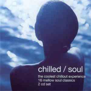 Various - Chilled / Soul