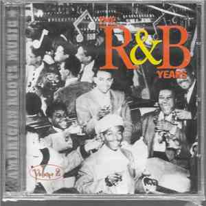 Various - The R & B Years Volume 2