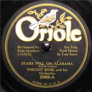 Vincent Rose And His Orchestra - Stars Fell On Alabama / Learning