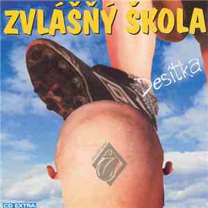 Zvlášňý Škola - Desítka