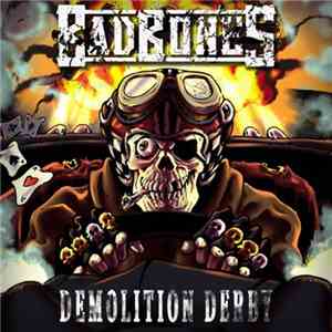 Bad Bones  - Demolition Derby