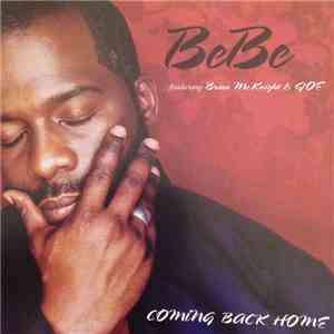 BeBe Featuring Brian McKnight & Joe - Coming Back Home