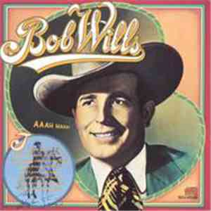 Bob Wills - Columbia Historic Edition