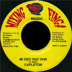 Capleton - Mi Deh Yah Yaw