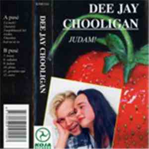 Dee Jay Chooligan - Judam!