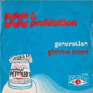 Doc & Prohibition - Generation / Gimme More