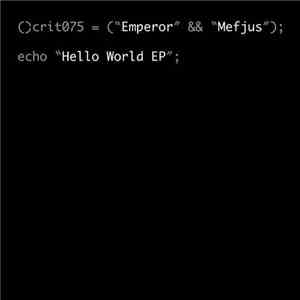 Emperor  & Mefjus - Hello World EP