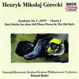 Henryk Mikolaj Górecki / Staatsphilharmonie Krakau, Roland Bader - Symfonia ...